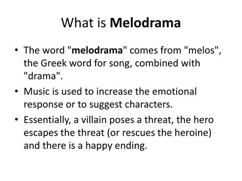 what is the definition of melodramatic
